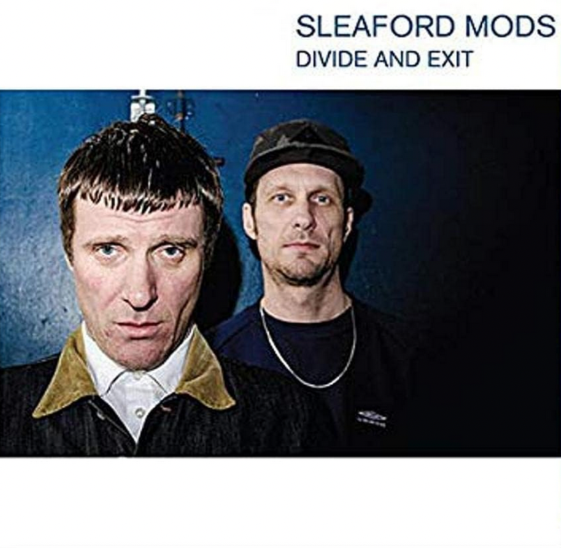 Sleaford Mods 'Divide and Exit (10th Anniversary Edition)' (*SIGNED*) *ONE PER PERSON*