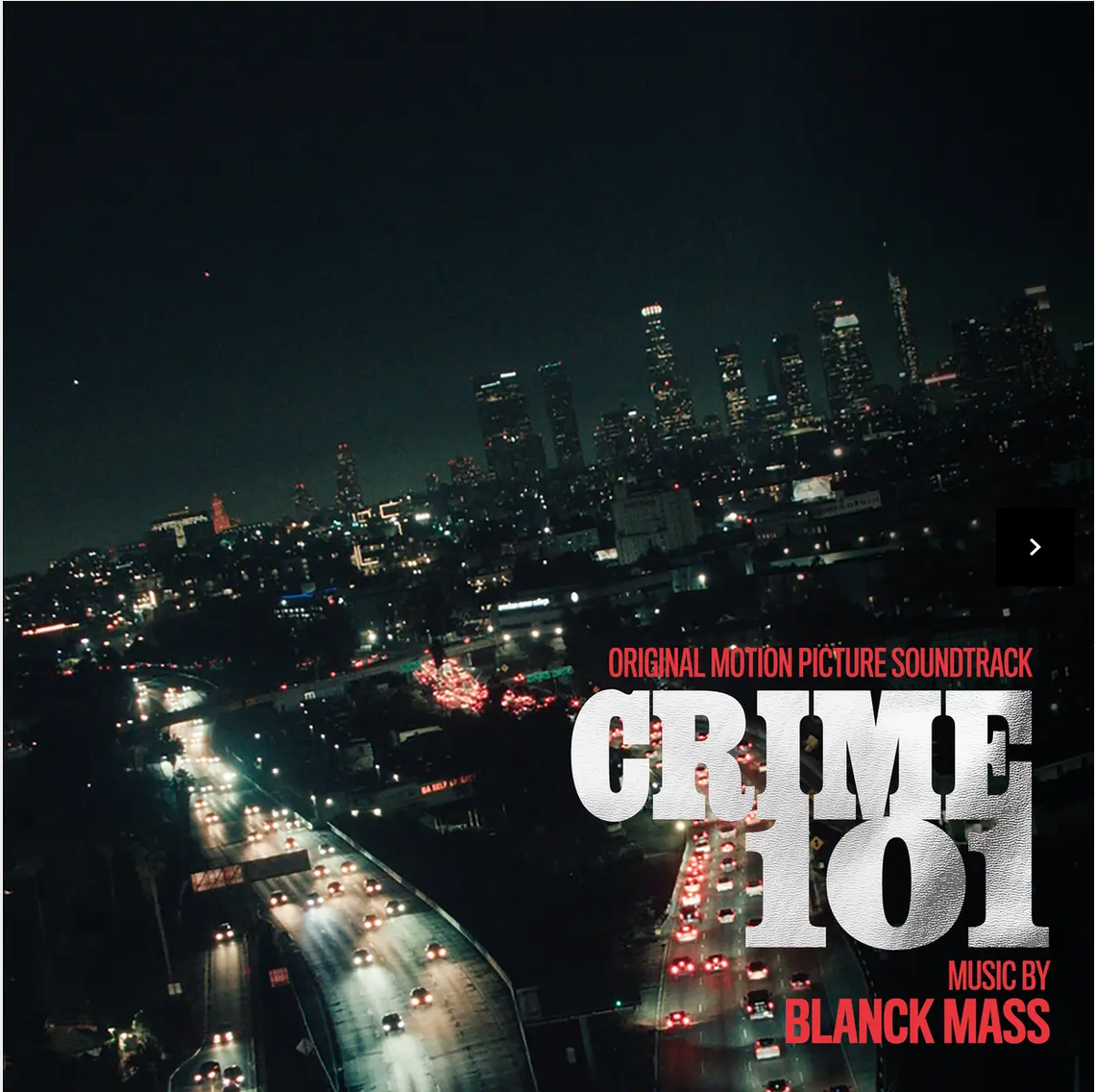 Blanck Mass 'Crime 101 (Original Motion Picture Soundtrack)' LP