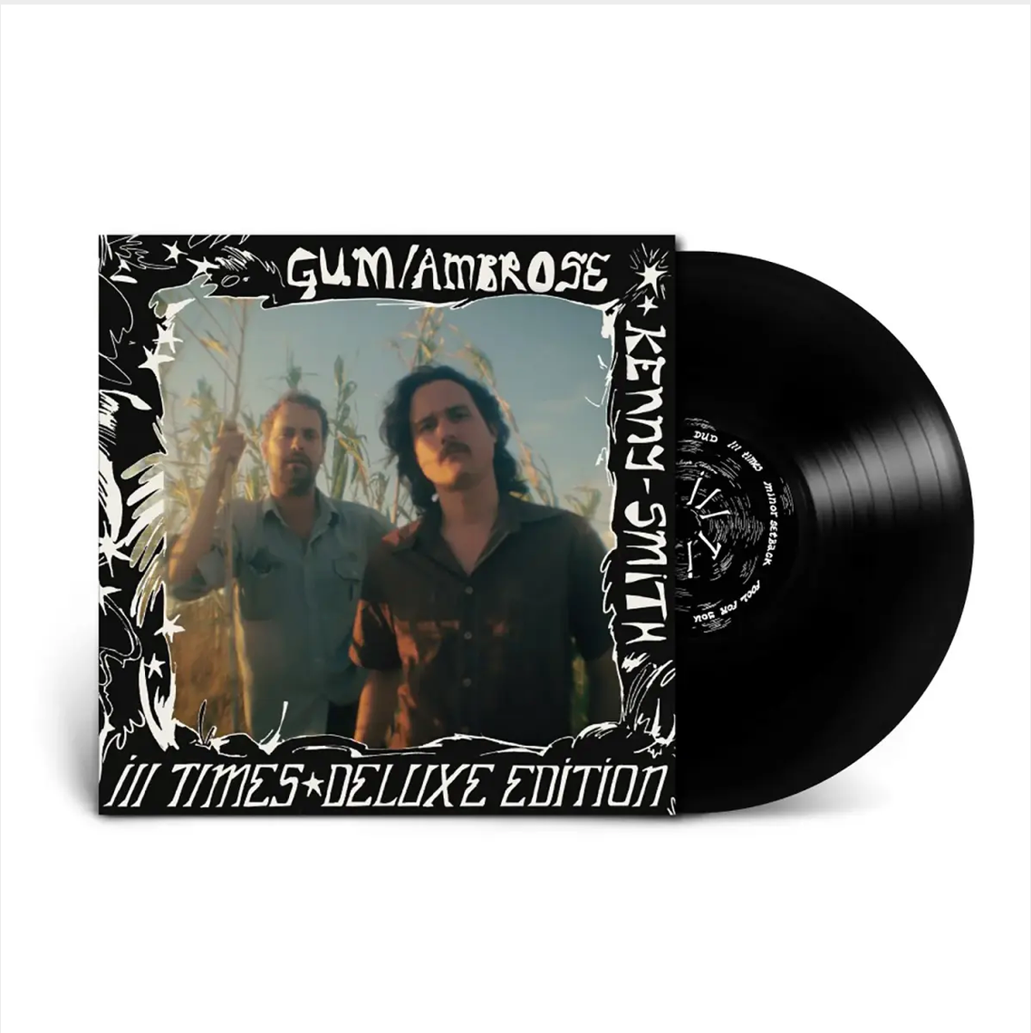 Gum & Ambrose Kenny-Smith 'Ill Times' LP