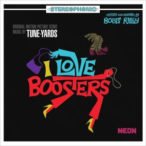 tUnE-yArDs 'I Love Boosters' LP