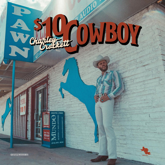 Charley Crockett '$10 Cowboy' LP