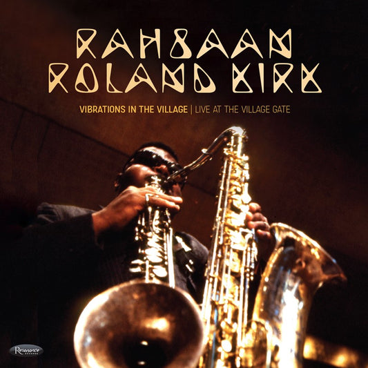 Rahsaan Roland Kirk - Vibrations in the Village: Live at the Village Gate 2xLP (*1 PER PERSON*)