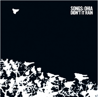 Songs: Ohia 'Didn't It Rain' LP