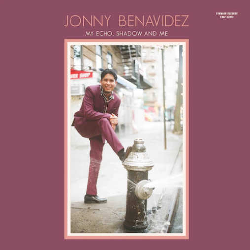 Jonny Benavidez 'My Echo, Shadow and Me' LP