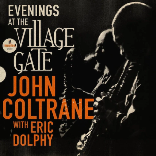 John Coltrane 'Evenings At The Village Gate: John Coltrane with Eric Dolphy' 2xLP