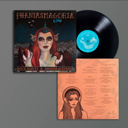 Mick Harvey & Amanda Acevedo ‘Phantasmagoria In Blue’ LP