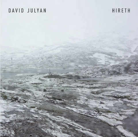 David Julyan 'Hireth' LP