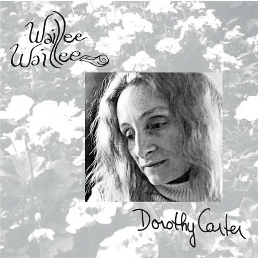 Dorothy Carter 'Waillee Waillee' LP
