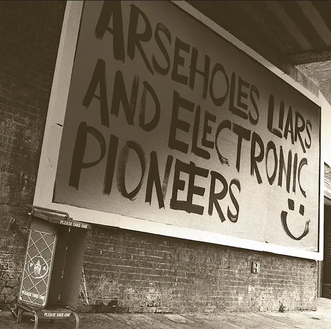 Paranoid London 'Arseholes, Liars, and Electronic Pioneers' 2xLP