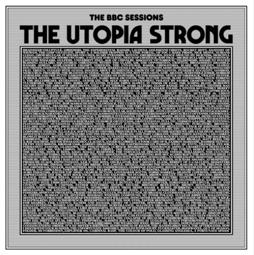 The Utopia Strong 'The BBC Sessions' LP