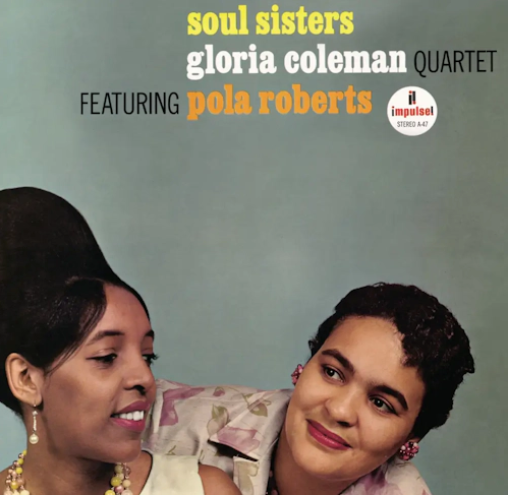 Gloria Coleman & Pola Roberts 'Soul Sisters' LP