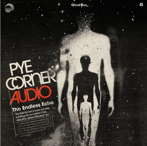 Pye Corner Audio 'The Endless Echo' LP