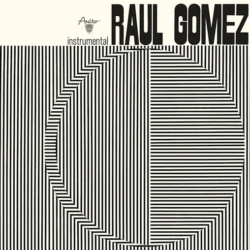 Raul Gomez 'Raul Gomez' LP