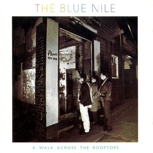 The Blue Nile 'A Walk Across the Rooftops' LP