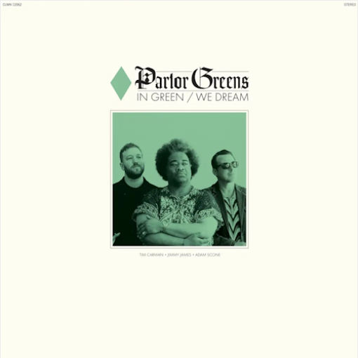 Parlor Greens 'In Green We Dream' LP