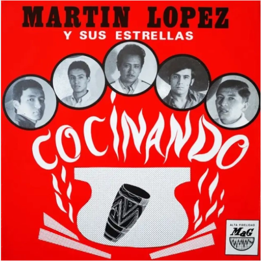 Martin Lopez y Sus Estrellas 'Cocinando' LP