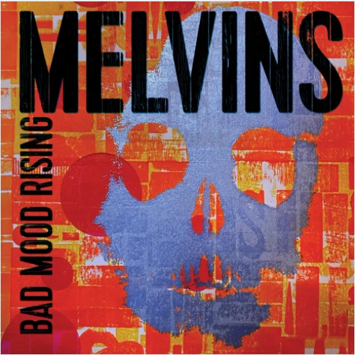 Melvins 'Bad Mood Rising' LP