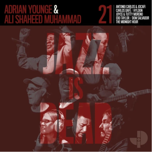 Adrian Younge & Ali Shaheed Muhammad 'Jazz Is Dead 021' LP