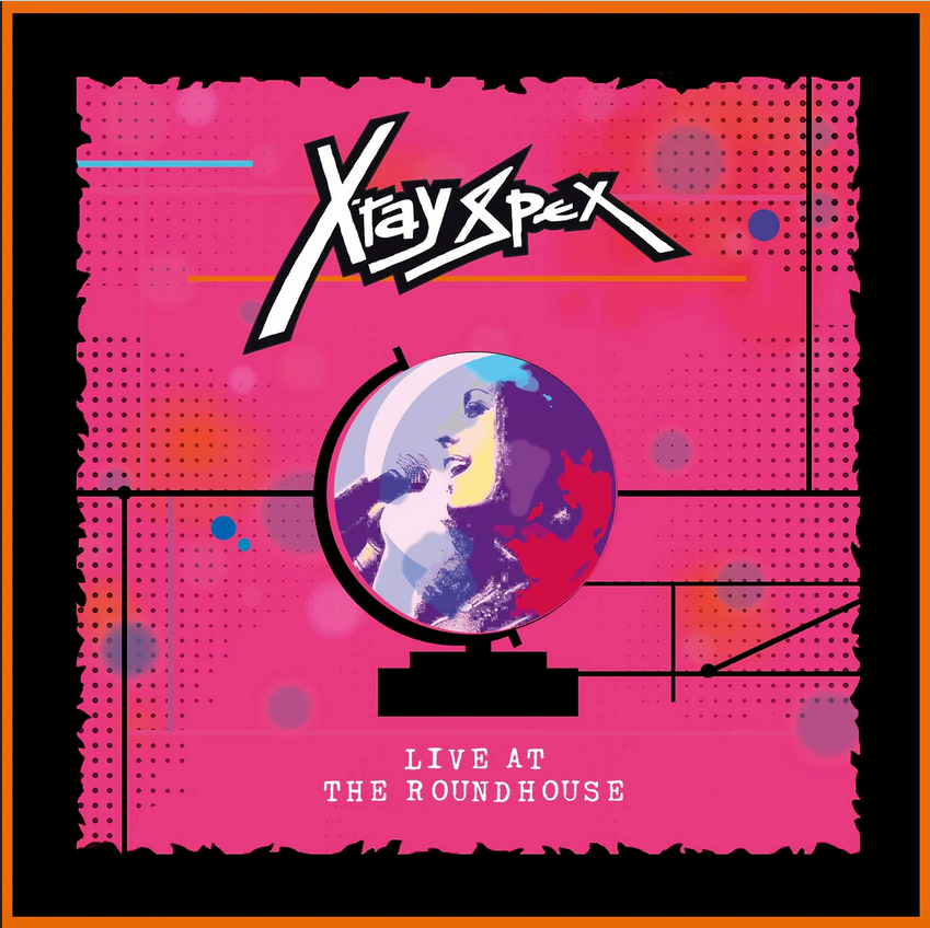 X-Ray Spex 'Live At The Roundhouse' LP