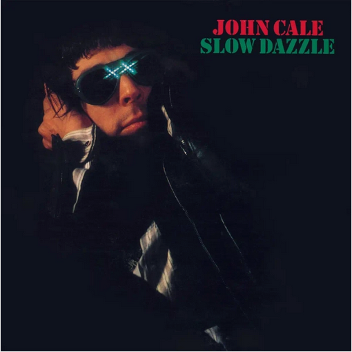 John Cale 'Slow Dazzle' LP