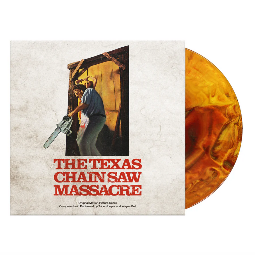 Tobe Hooper and Wayne Bell 'The Texas Chainsaw Massacre (Original Motion Picture Score)' LP