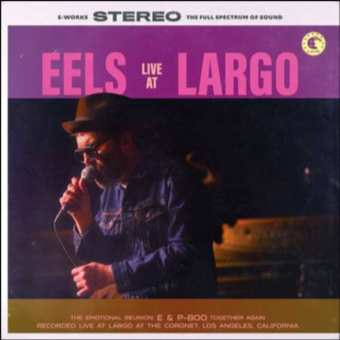 EELS 'Live at Largo 2019' 12"