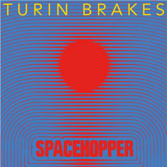 Turin Brakes 'Spacehopper' LP