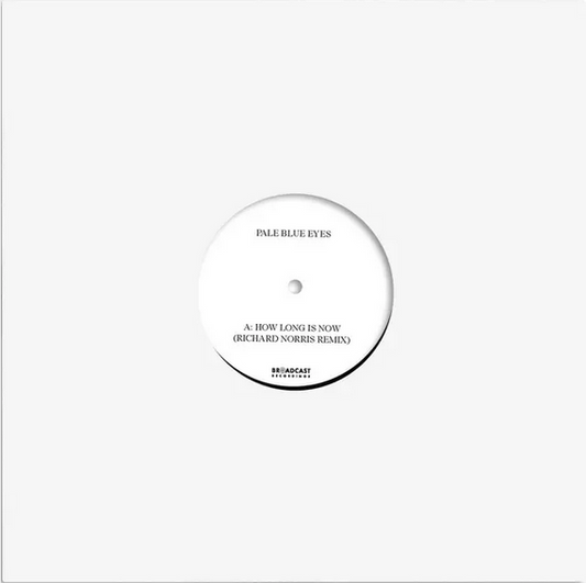 Pale Blue Eyes 'How Long Is Now (Richard Norris Vocal Remix)' 12''
