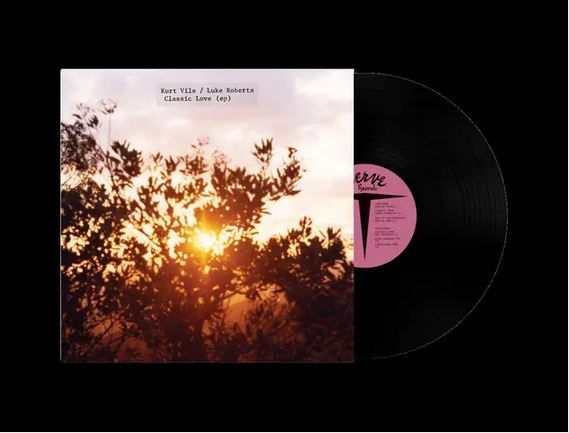 Kurt Vile and Luke Roberts 'Classic Love' 12"