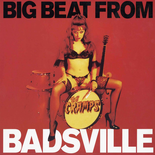 The Cramps 'Big Beat From Badsville' LP