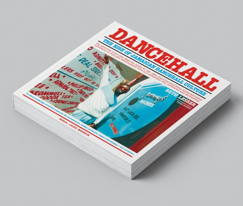 'Dancehall: The Rise Of Jamaican Dancehall Culture' Book