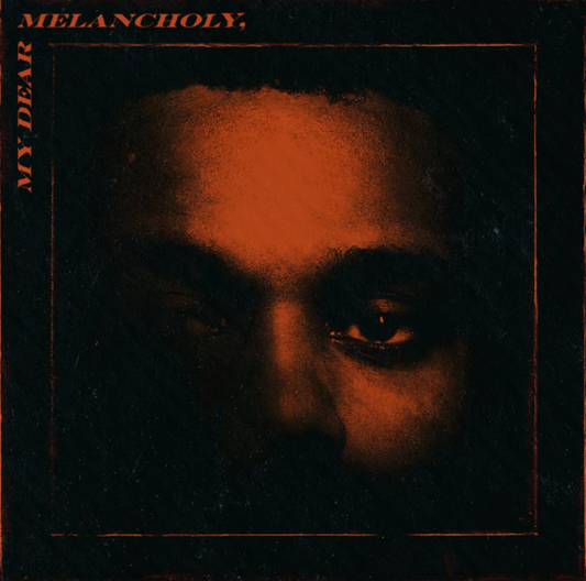The Weeknd 'My Dear Melancholy' 12"