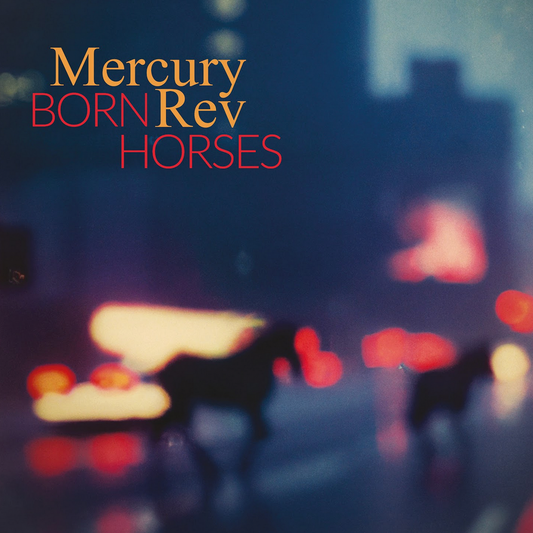 Mercury Rev 'Born Horses' LP