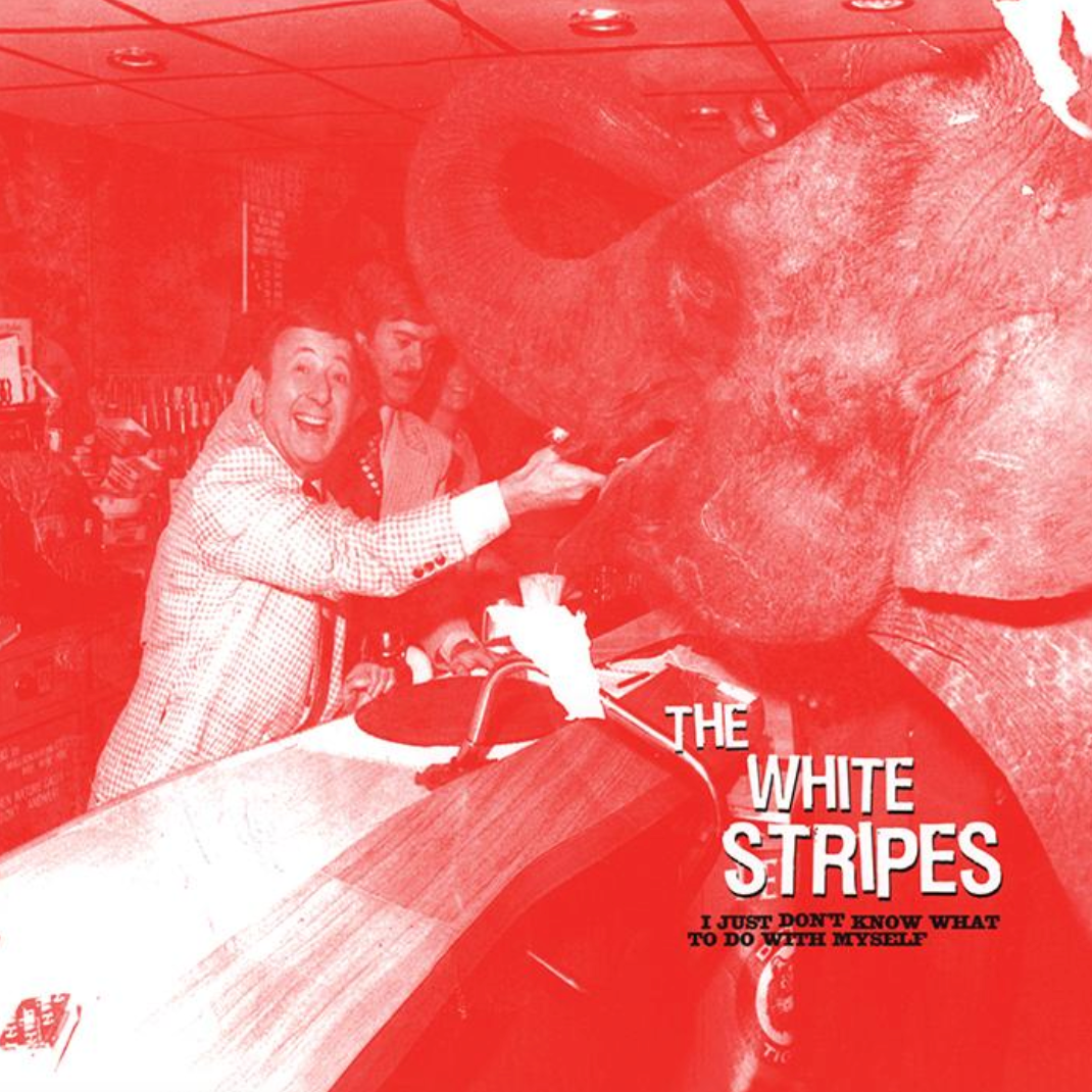 The White Stripes 'I Just Don't Know What To Do With Myself' 7"