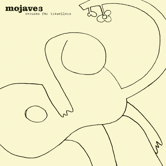 Mojave 3 'Excuses For Travellers'