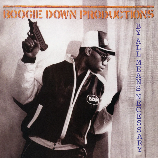 Boogie Down Productions 'By All Means Necessary' LP