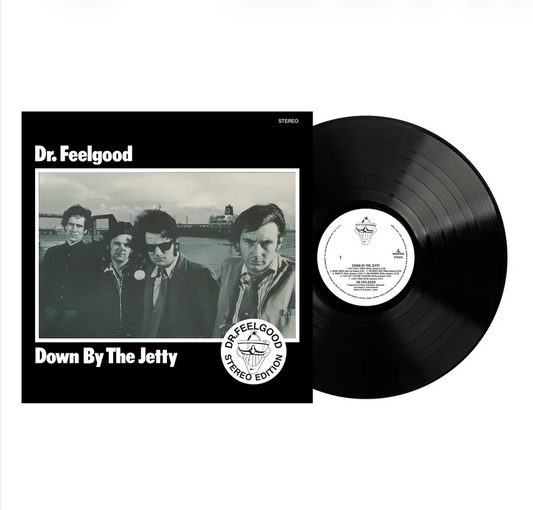 Dr Feelgood 'Down By The Jetty (Stereo)' LP