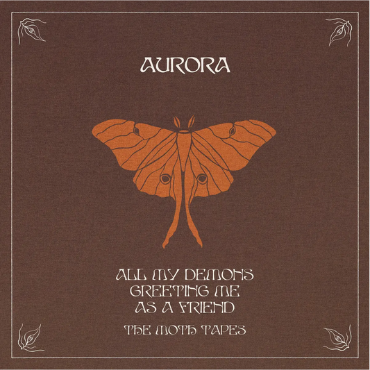 AURORA 'All My Demons Greeting Me As A Friend (The Moth Tapes)' LP