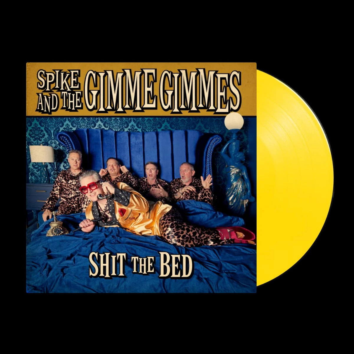 Spike and the Gimme Gimmes 'Shit The Bed' LP