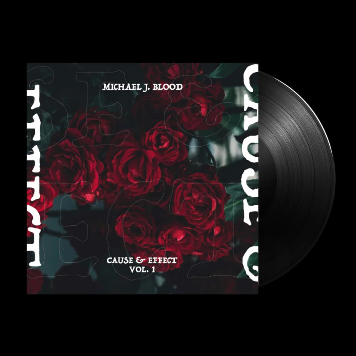 Michael J. Blood 'Cause and Effect Vol. 1' 2xLP