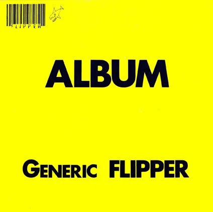 Flipper 'Generic Flipper' LP