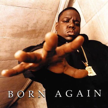 The Notorious B.I.G. 'Born Again' 2xLP