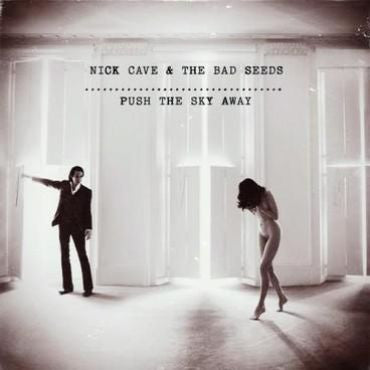 Nick Cave & The Bad Seeds 'Push The Sky Away' LP