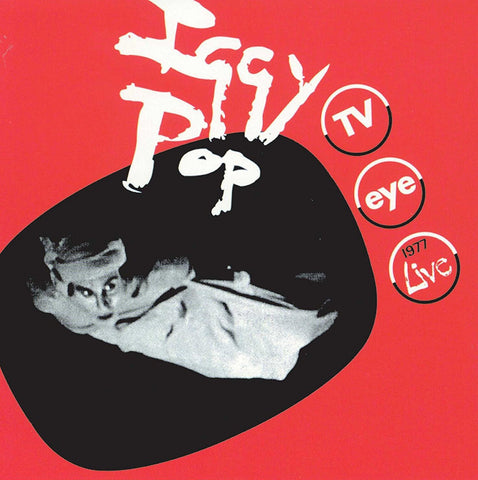 Iggy Pop 'TV Eye: 1977' LP
