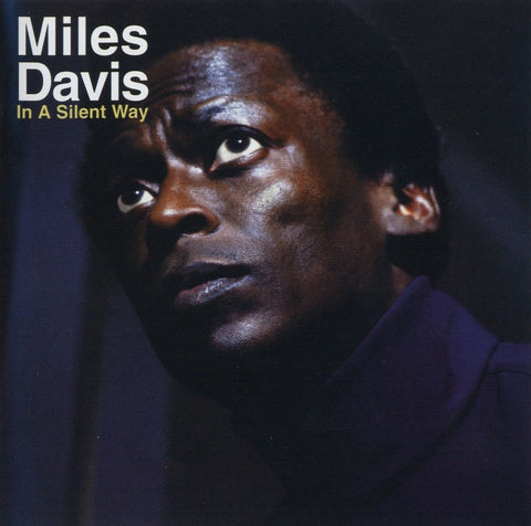 Miles Davis 'In A Silent Way' LP