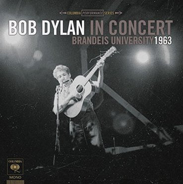 Bob Dylan 'Brandeis University 1963' LP