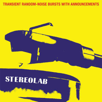 Stereolab 'Transient Random-Noise Bursts With Announcements' 2xLP