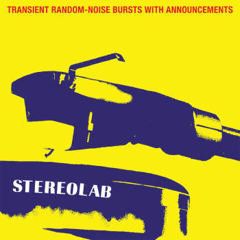 Stereolab 'Transient Random-Noise Bursts With Announcements (Expanded Edition)' 3xLP