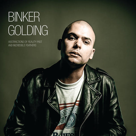 Binker Golding 'Abstractions of Reality Past and Incredible Feathers' LP