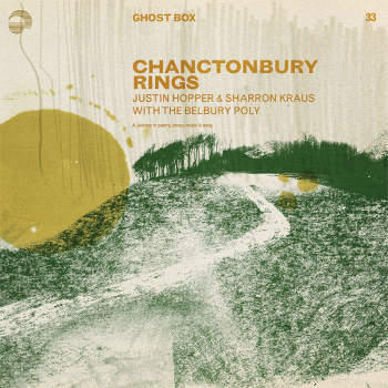 Justin Hopper & Sharron Kraus with The Belbury Poly 'Chanctonbury Rings' LP